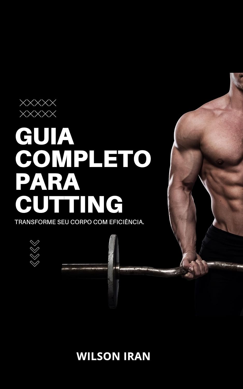 capítulo por capítulo baixar Guia Completo para Cutting: Transforme seu corpo com eficiência