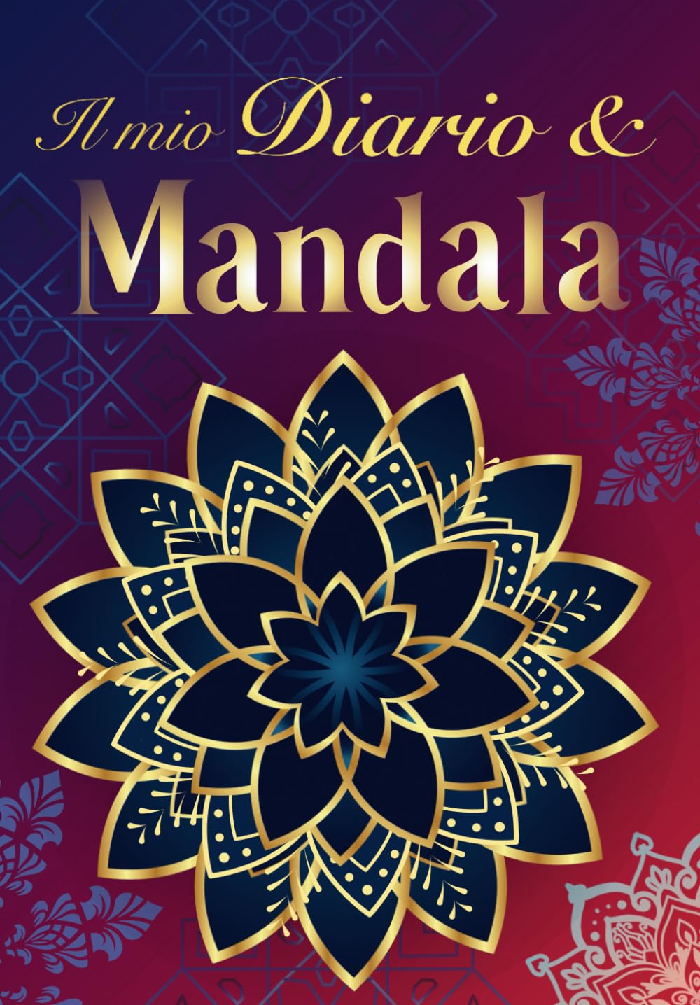 ler totalmente IL MIO DIARIO & MANDALA: 136 pagine con mandala da colorare e pagine da scrivere per esprimere i propri sentimenti. (Italian Edition)