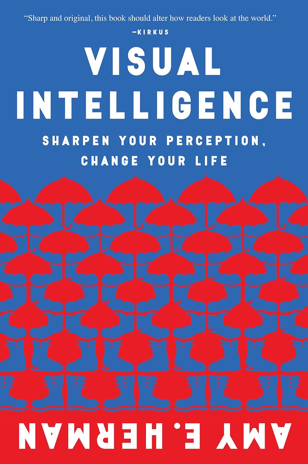 Visual Intelligence: Harnessing the Power of Observation to Transform Your Professional Life, Enhance Communication Skills, and Discover Hidden Potential in Everyday Situations (English Edition) baixar livro de graça