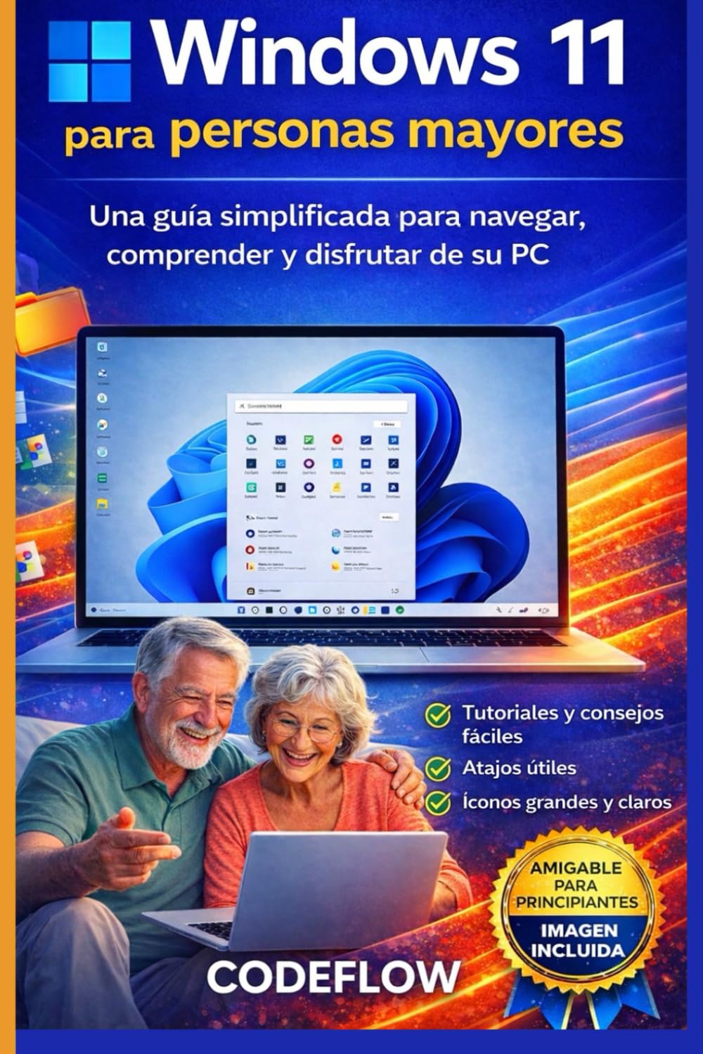 Windows 11 para personas mayores: Una guía simplificada para navegar, comprender y disfrutar de su PC (Spanish Edition) baixar livro de graça
