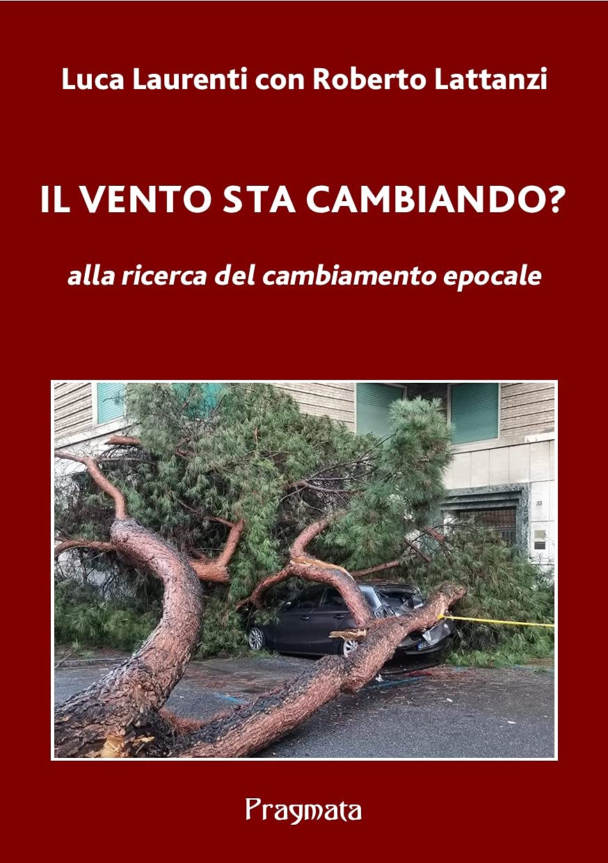 Il vento sta cambiando?: alla ricerca del cambiamento epocale (Italian Edition) baixar o livro de graça