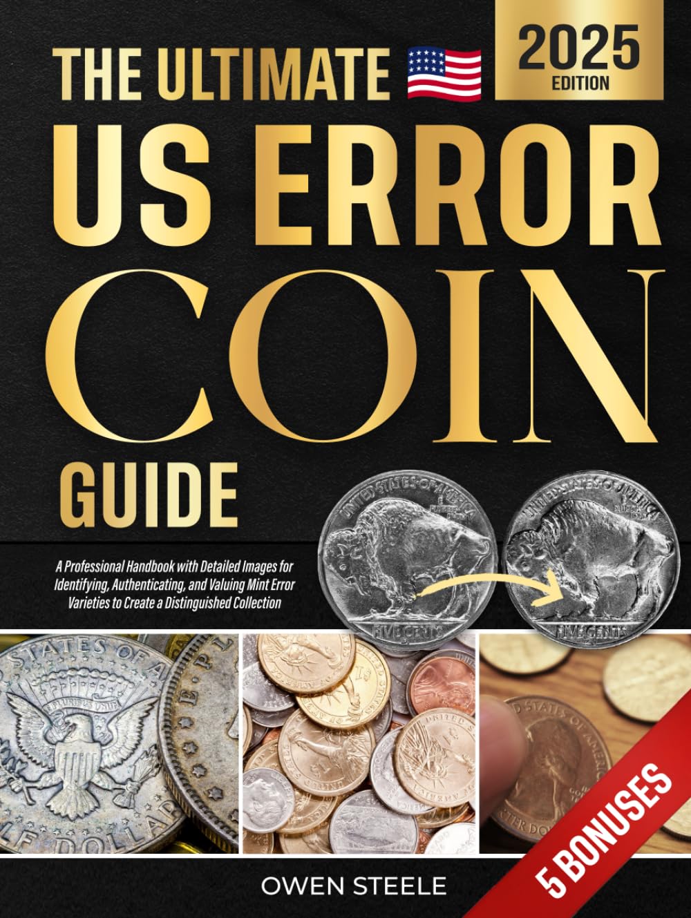 The Ultimate US Error Coin Guide: A Professional Handbook with Detailed Images for Identifying, Authenticating, and Valuing Mint Error Varieties to Create a Distinguished Collection baixar livro de graça