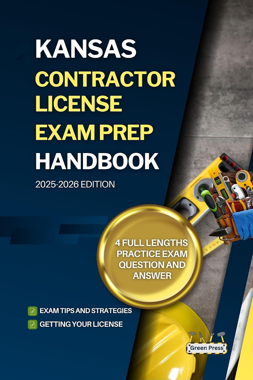 KANSAS CONTRACTOR LICENSE EXAM PREP HANDBOOK: A Complete Guide to Passing the Exam on Your First Try (USA GENERAL CONTRACTOR LICENSE EXAM PREP GUIDES) (English Edition) baixar livro de graça
