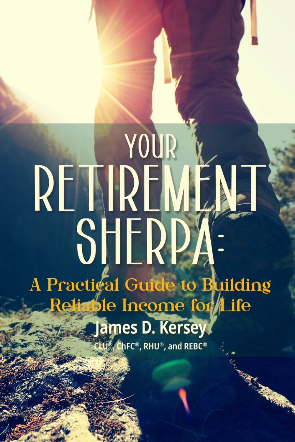 ler totalmente Your Retirement Sherpa: A Practical Guide to Building Reliable Income for Life