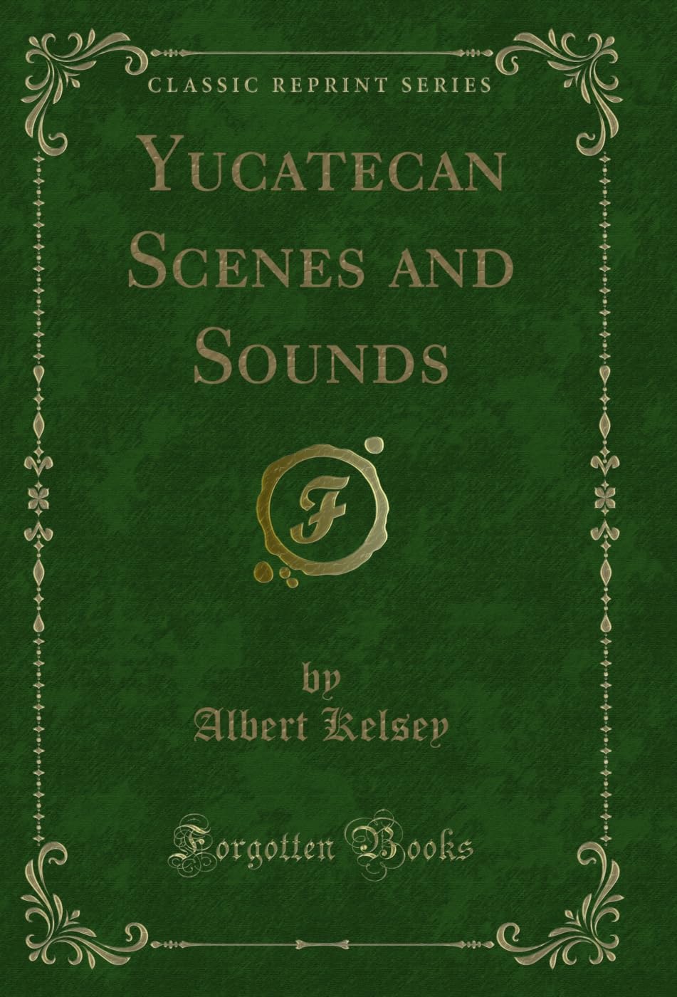 capítulo por capítulo baixar Yucatecan Scenes and Sounds (Classic Reprint) (English Edition)