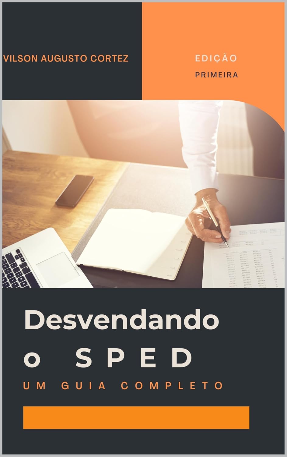 Desvendando o SPED: Um guia completo baixar livro de graça
