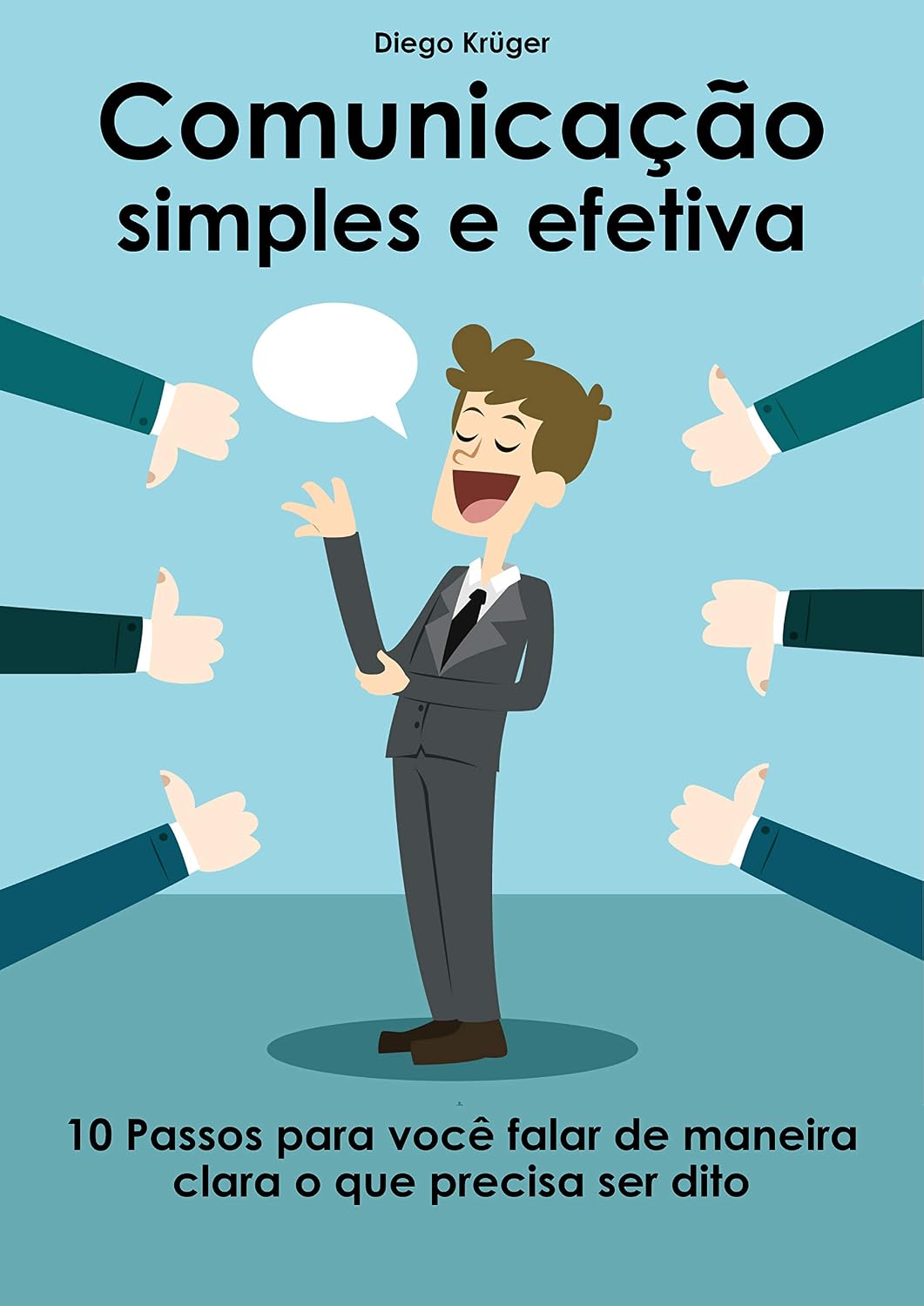 ler totalmente Comunicação Simples: 10 passos para você falar de maneira clara o que precisa ser dito
