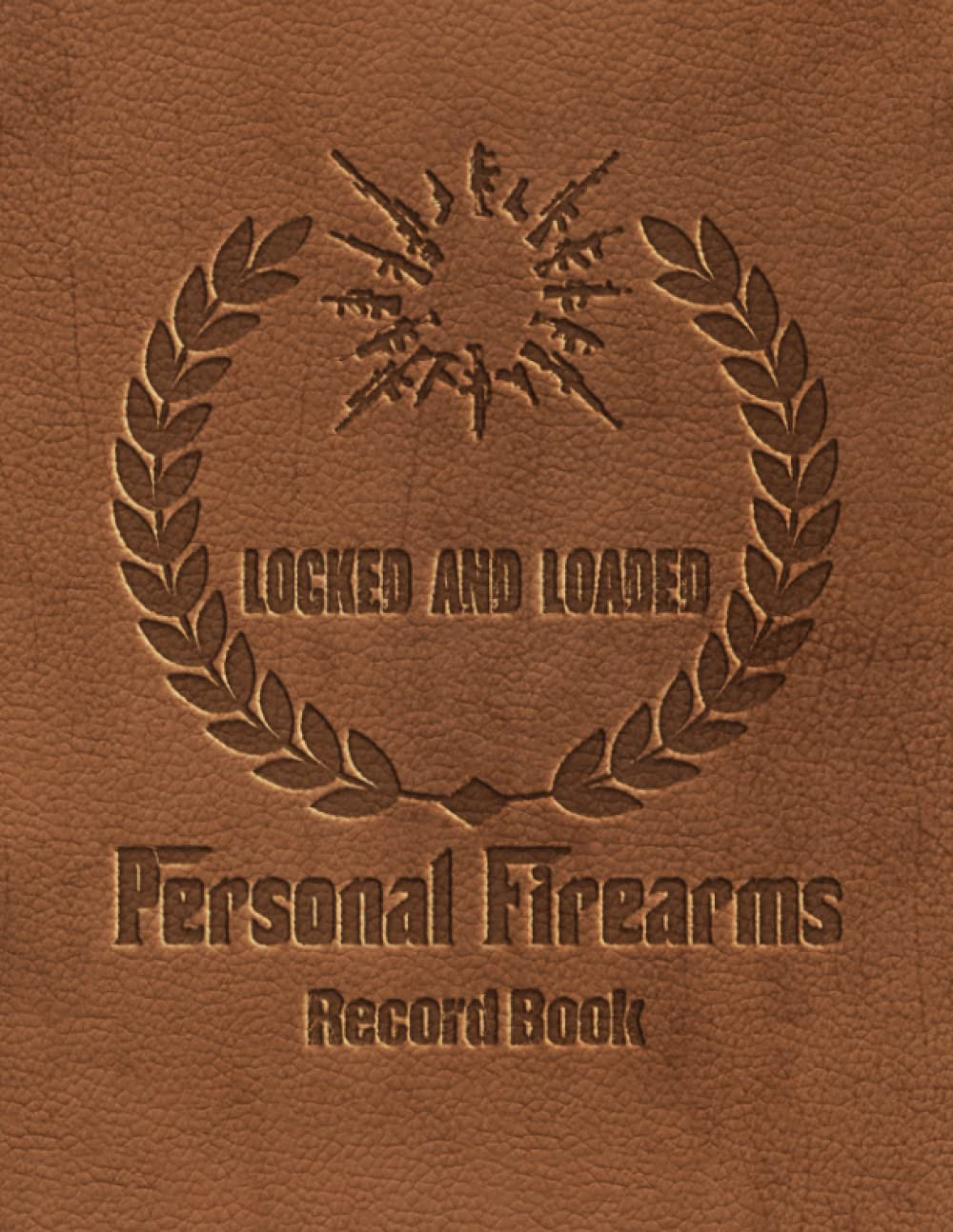Locked and Loaded: Personal Firearms Record Book: Keeping Track of Your Firearms with a Personal Logbook, Safeguard Your Collection, Stay Compliant,... Acquisition and Disposition Record Book baixar livro de graça