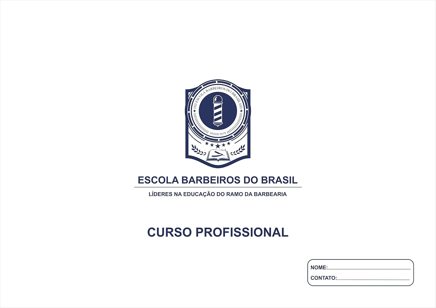 Apostila Curso Profissional de Barbeiro: Escola Barbeiros do Brasil Edição II baixar o livro de graça
