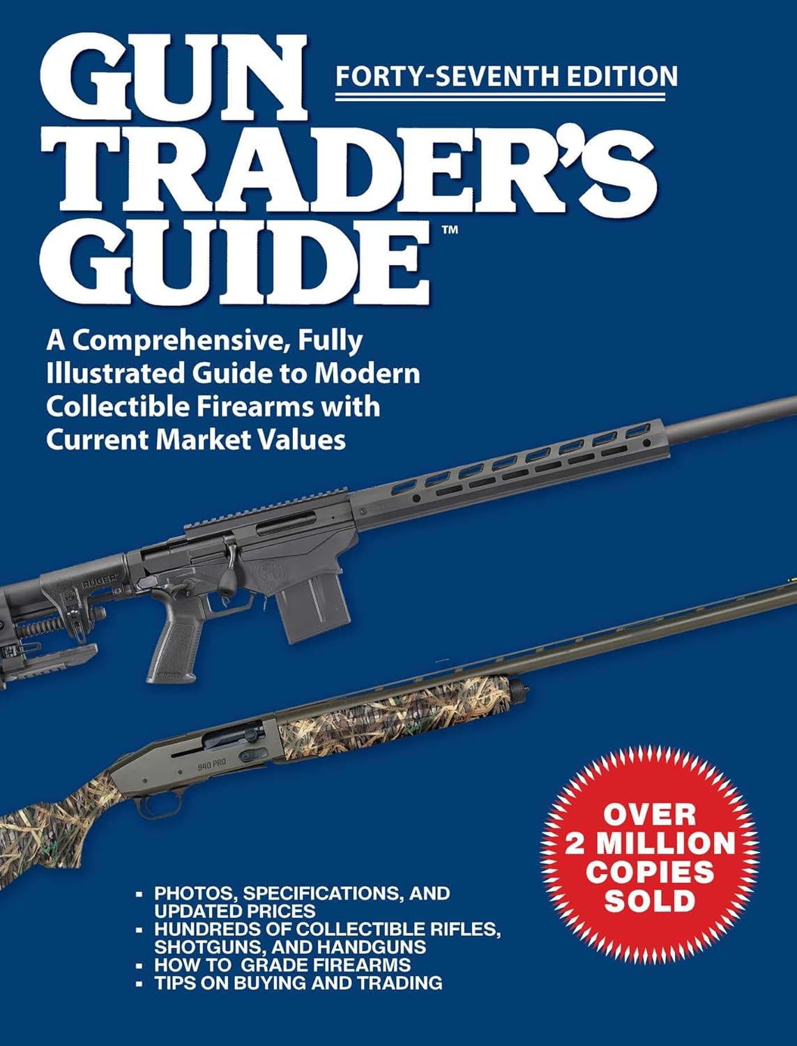 capítulo por capítulo baixar Gun Trader's Guide, Forty-Seventh Edition: A Comprehensive, Fully Illustrated Guide to Modern Collectible Firearms with Current Market Values