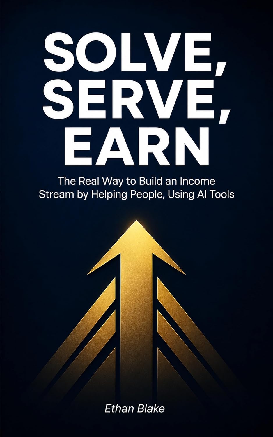 Solve, Serve, Earn: The Real Way to Build an Income Stream by Helping People, Using AI Tools (English Edition) baixar o livro de graça