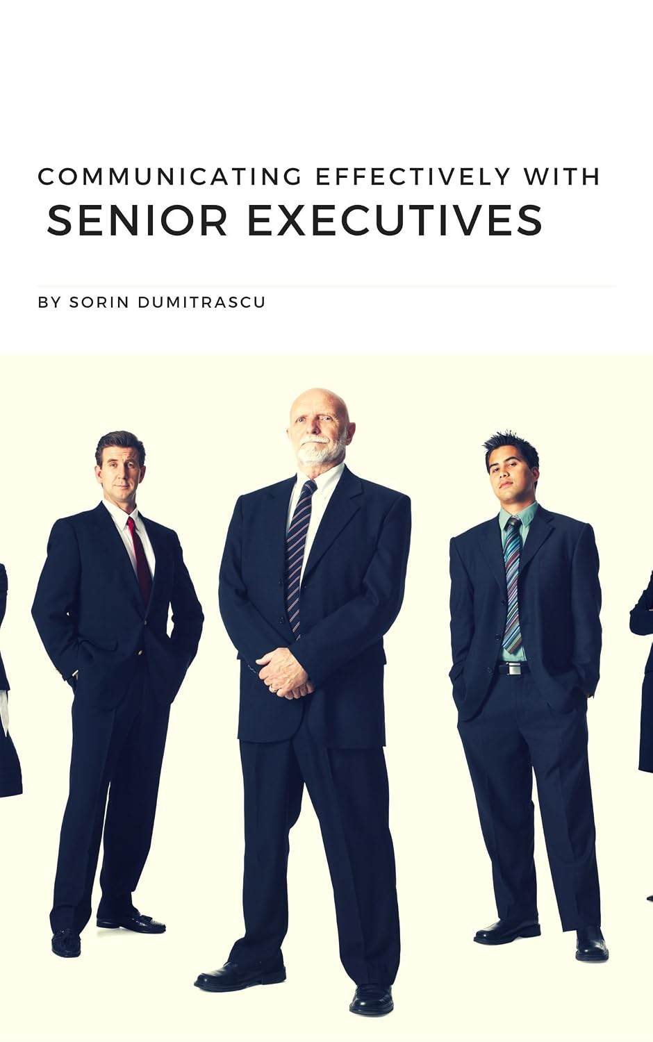 Communicating Effectively with Senior Executives: A Practical Guide (Productivity Book 4) (English Edition) baixar livro de graça