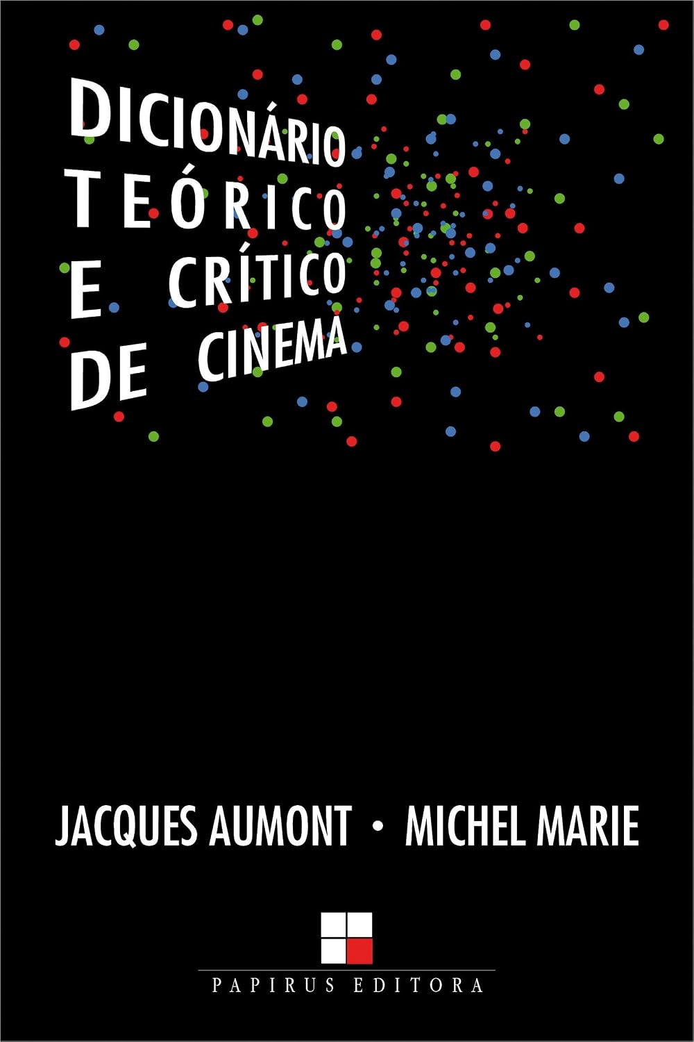Dicionário teórico e crítico de cinema baixar o livro de graça