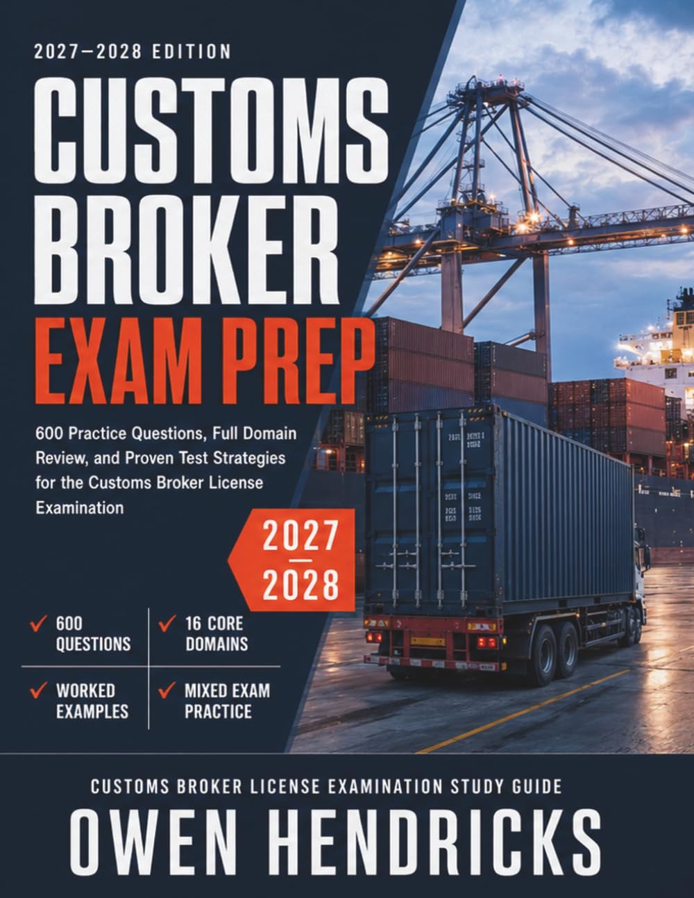 ler totalmente Customs Broker Exam Prep 2027–2028: 600 Practice Questions, Full Domain Review, and Proven Test Strategies for the Customs Broker License Examination