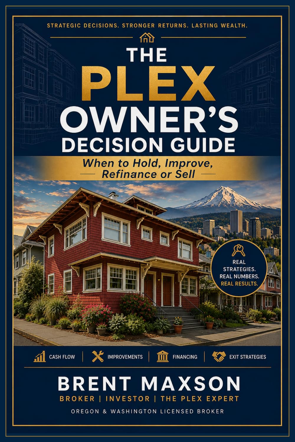 The Plex Owners Decesion Guide: When to Hold, Improve, Refinance or Sale baixar o livro de graça