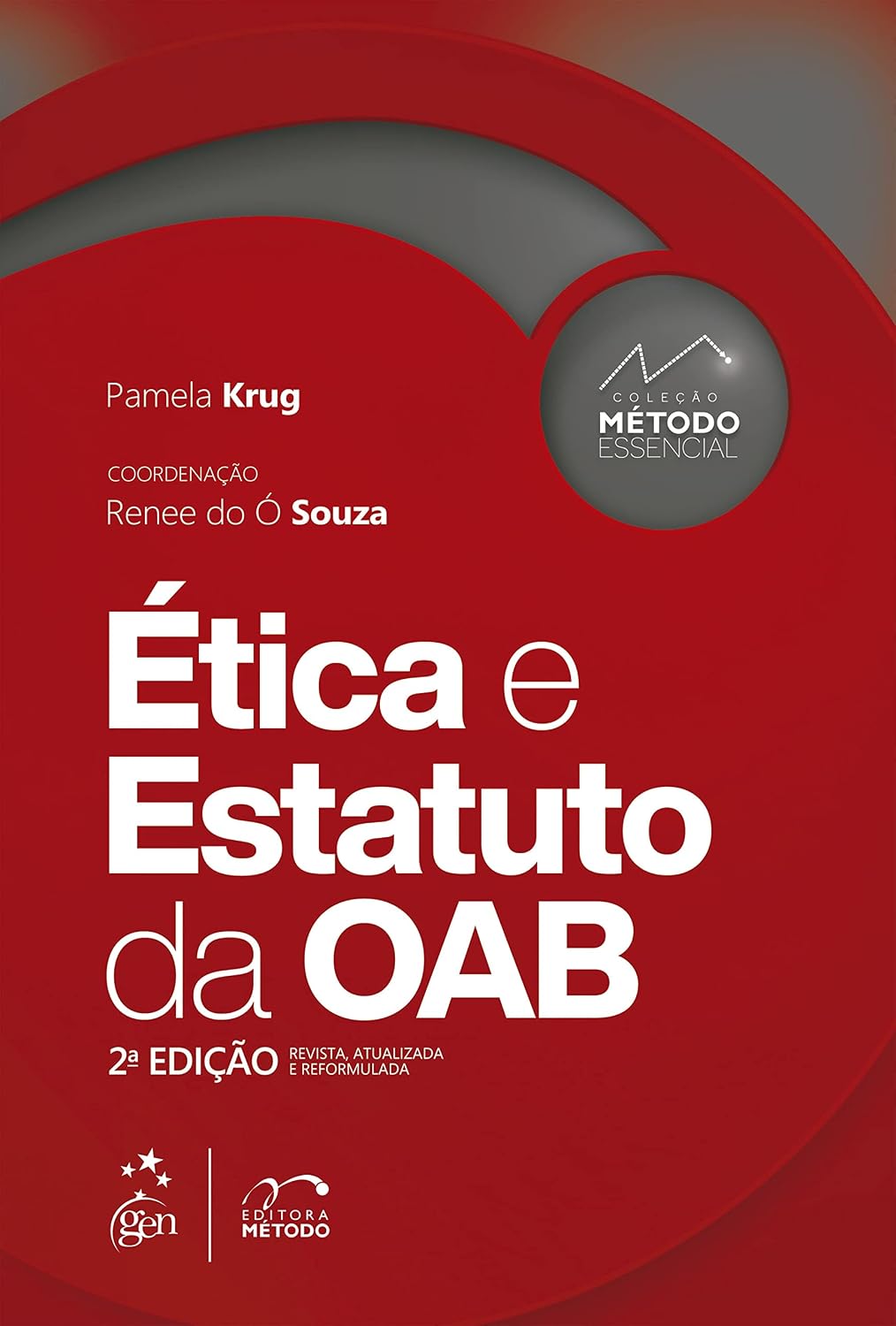 Coleção Método Essencial - Ética e Estatuto da OAB - 2ª Edição 2022 baixar livro de graça