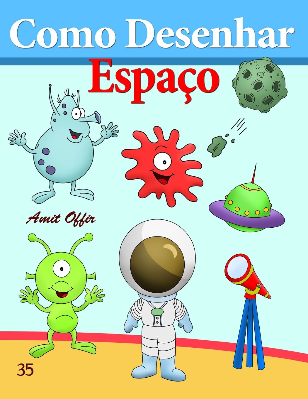 Como Desenhar: Espaço: Livros Infantis: 35 baixar o livro de graça