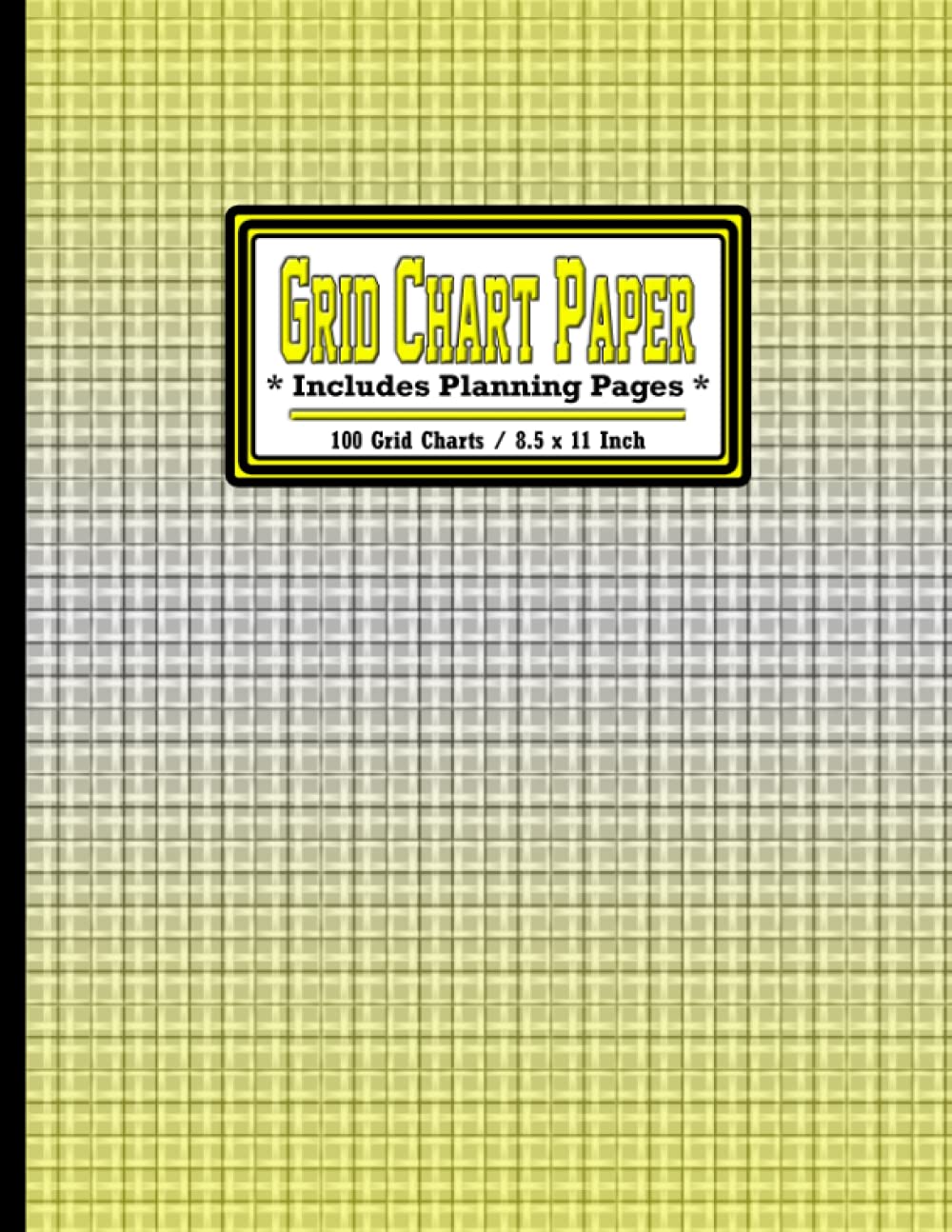 Grid Chart Paper: Grid Paper Notebook 8.5 x 11, Quad Ruled Graph Paper, Perfect Idea Pad For Creative Thinking, More Features Than Basic Chart Paper... Chart Paper Grid Pages, Yellow Notebook Cover baixar o livro de graça