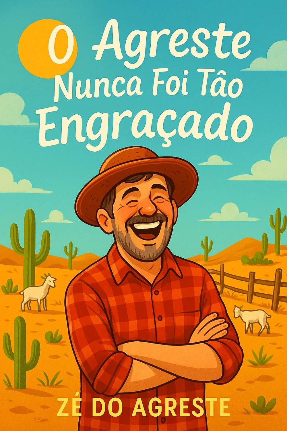 O Agreste Nunca foi Tão Engraçado baixar livro de graça