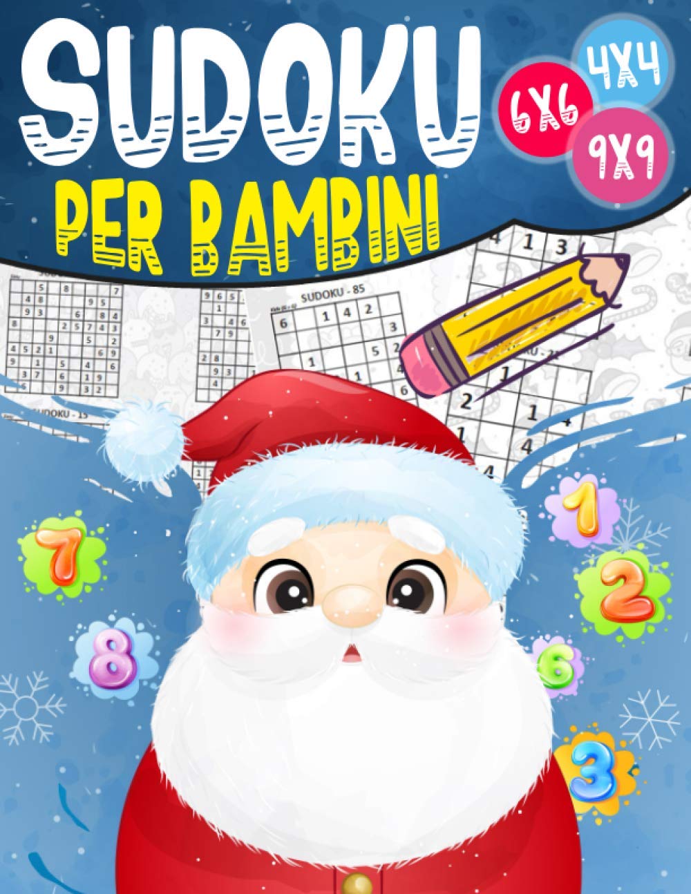 Sudoku per bambini 4x4 - 6x6 - 9x9: | 270 puzzles di Sudoku | Livello: molto semplice | con soluzioni 5-12 anni (Italian Edition) baixar livro de graça