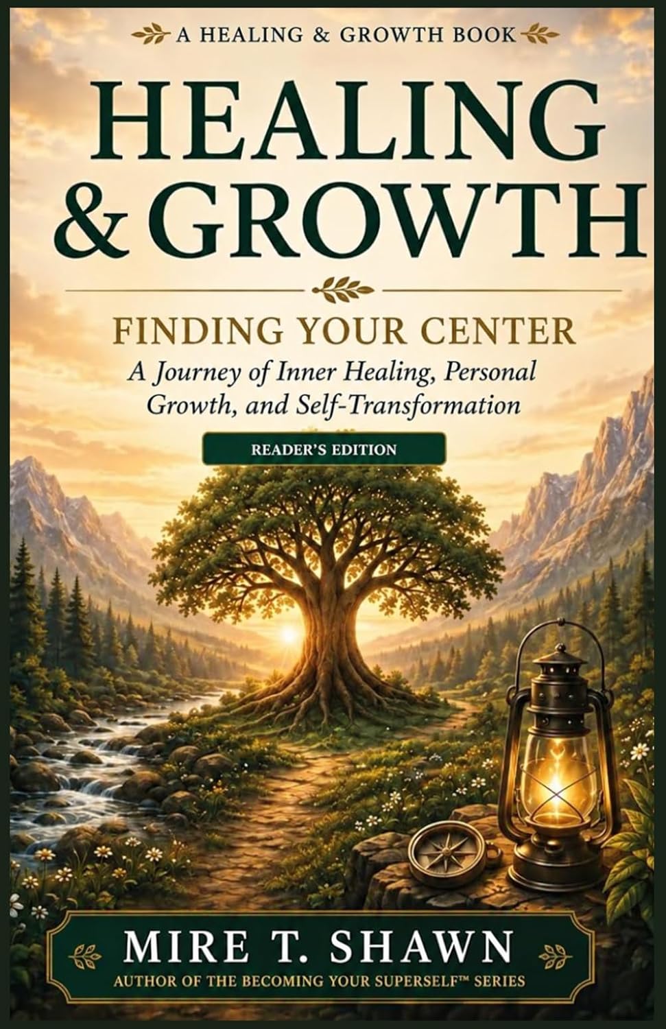 ler totalmente Healing and growth: A Journey of Inner Healing, Personal Growth, and Self-Transformation