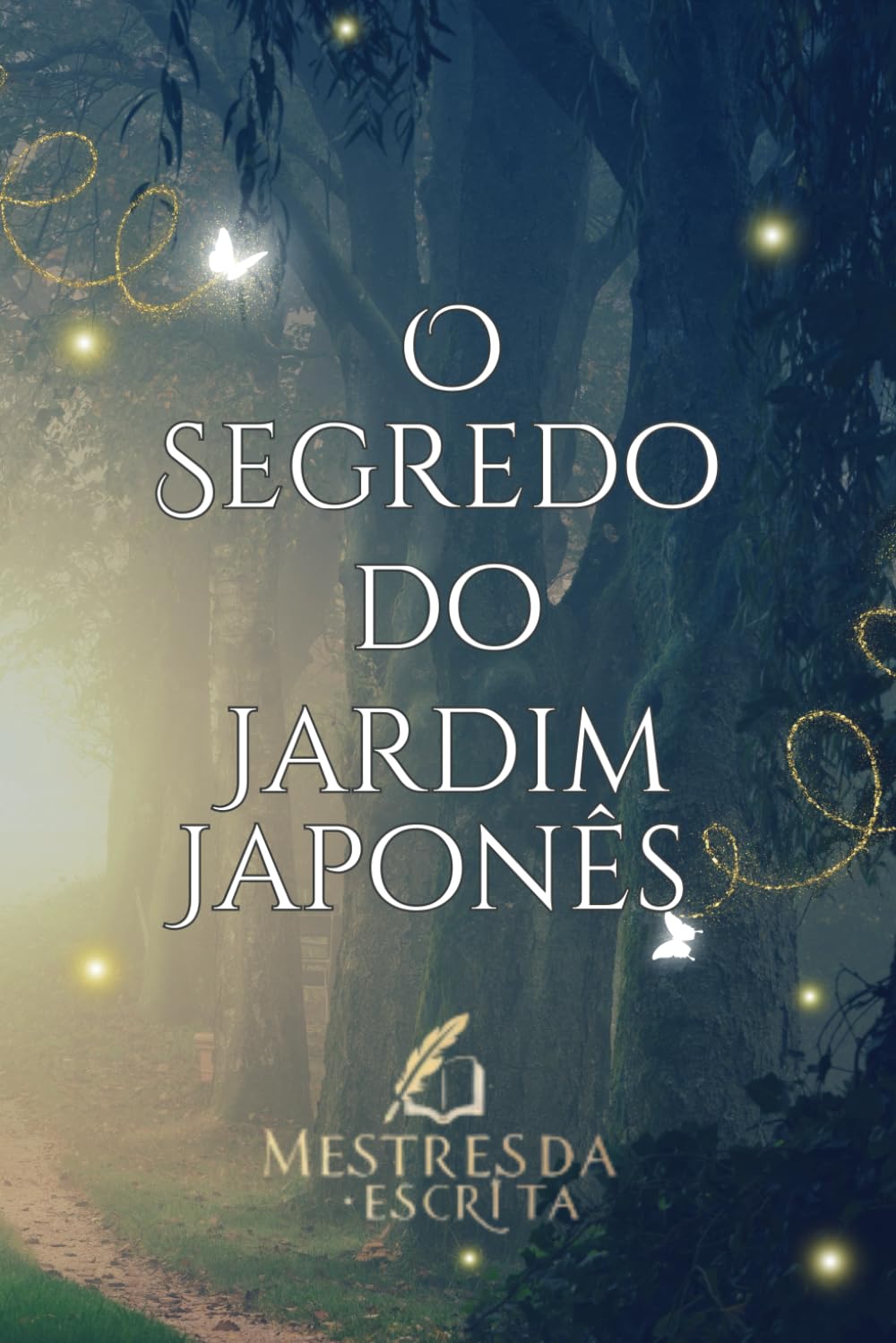 O Segredo do Jardim Japonês (Portuguese Edition) baixar o livro de graça