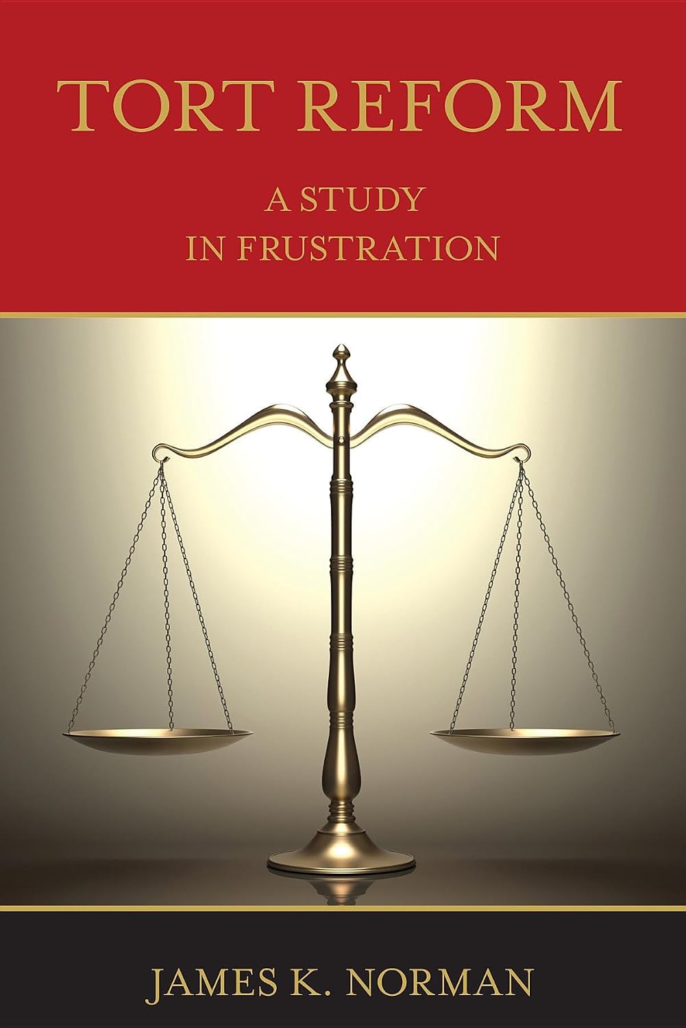 ler totalmente Tort Reform: A Study in Frustration (English Edition)