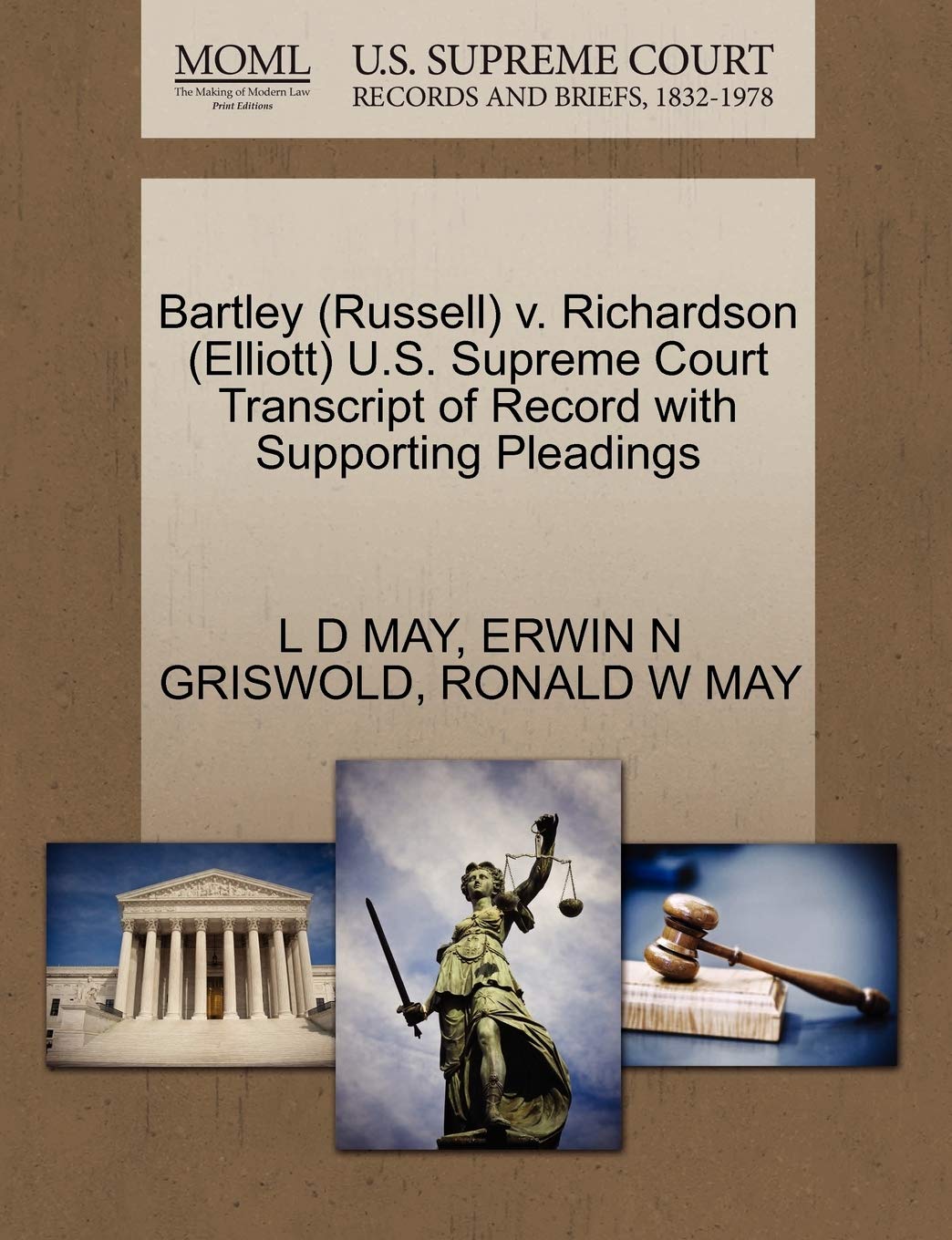 Bartley (Russell) v. Richardson (Elliott) U.S. Supreme Court Transcript of Record with Supporting Pleadings baixar livro de graça