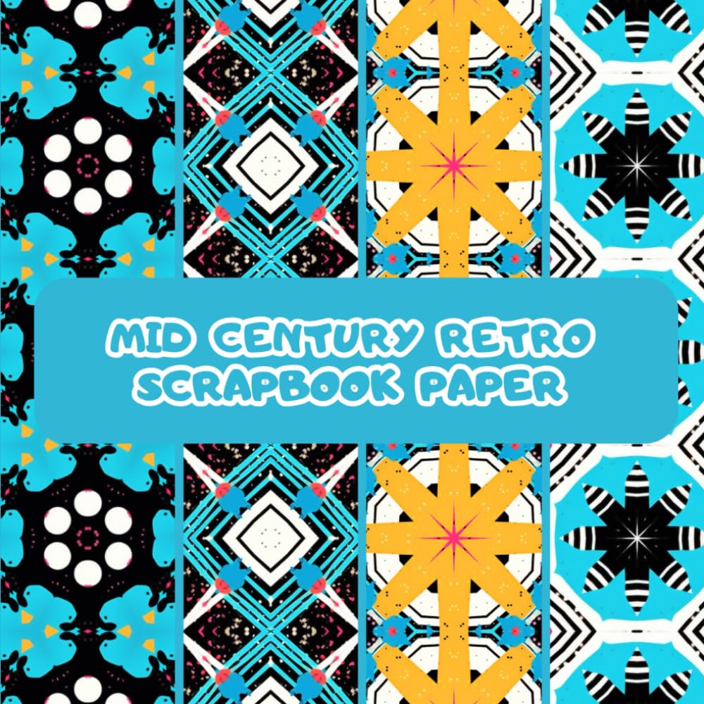 ler totalmente Mid Century Retro: Scrapbook Paper: 20 Double Sided Craft Paper For Origami & Decoupage: | Decorative Scrapbooking Paper Pad