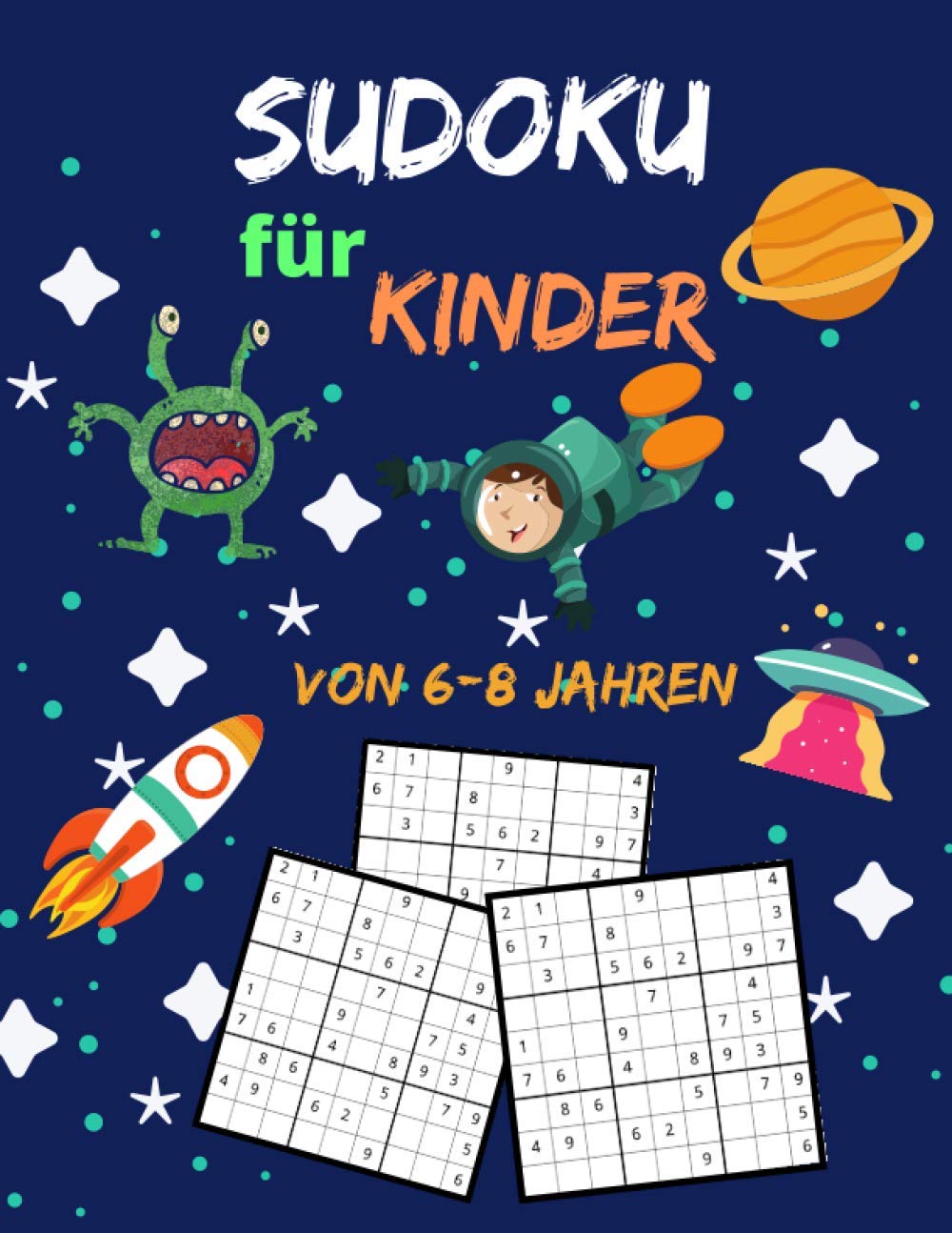 Sudoku für Kinder von 6-8 Jahren: Gezielt Merkfähigkeit und logisches Denken verbessern (German Edition) baixar livro de graça