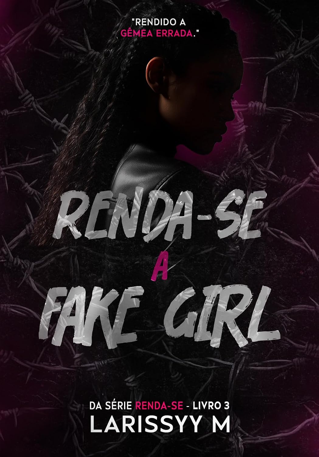 Renda-se a Fake Girl baixar o livro de graça