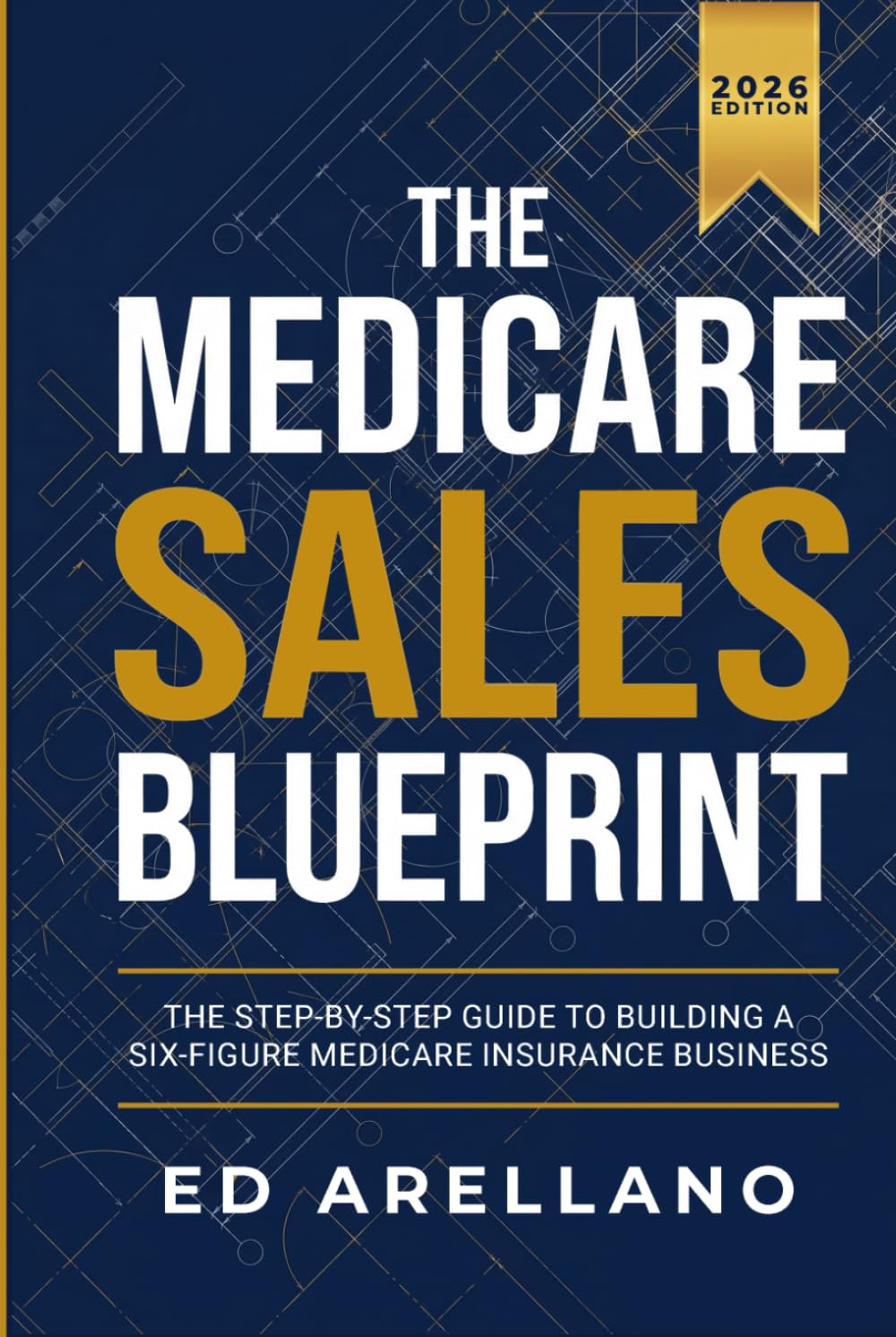 The Medicare Sales Blueprint baixar livro de graça