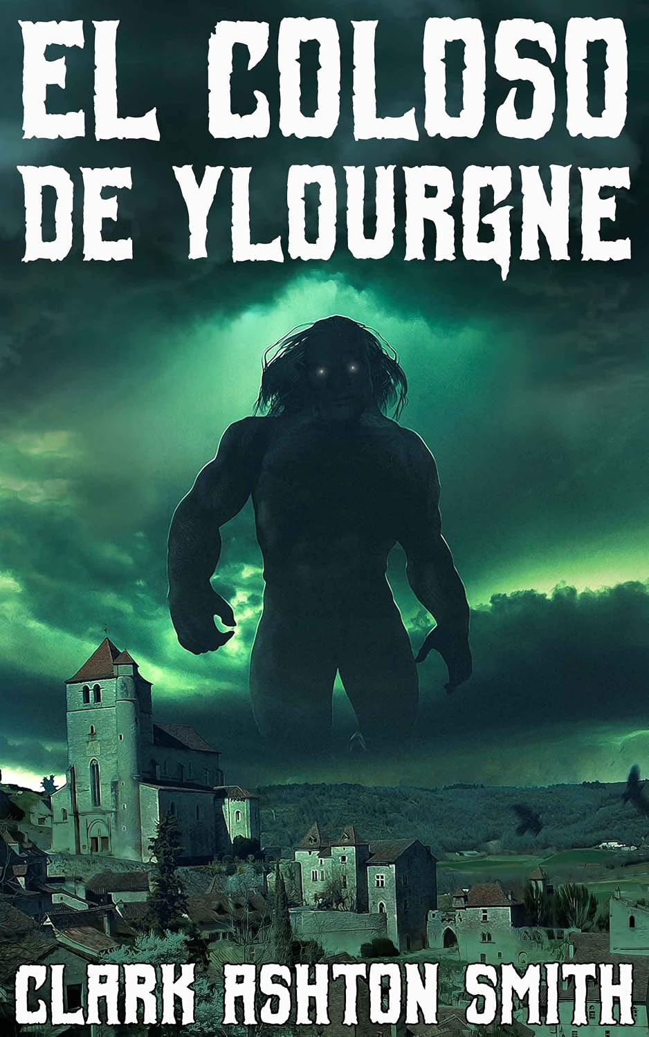 ler totalmente El coloso de Ylourgne (Spanish Edition)