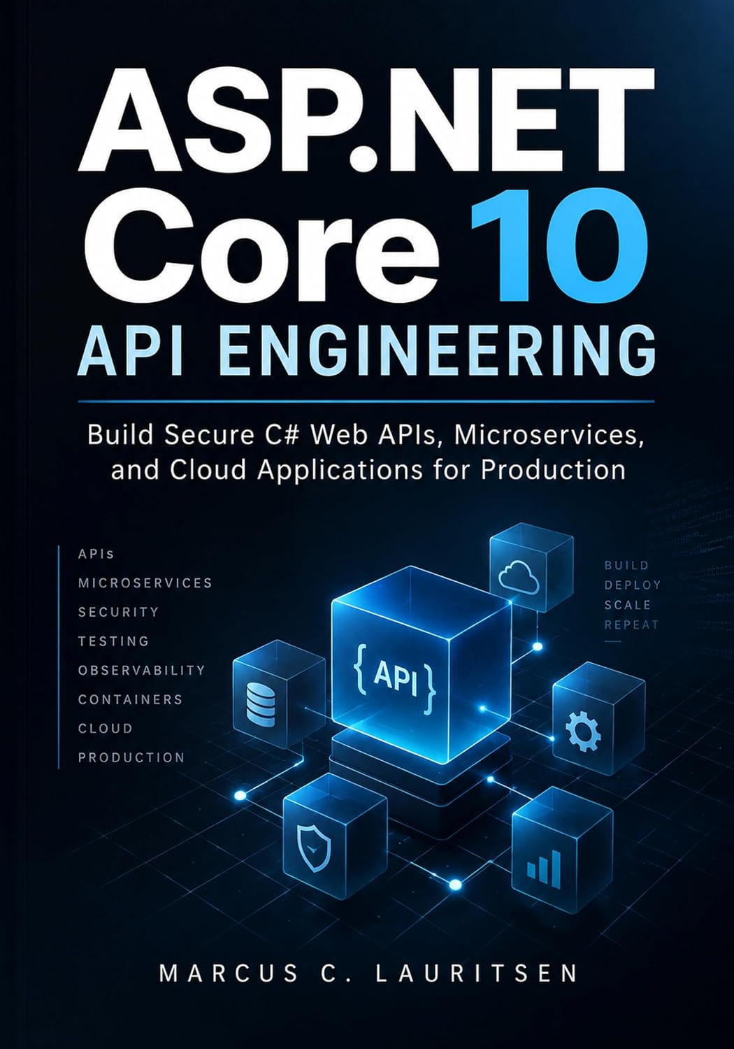 ler totalmente ASP.NET Core 10 API Engineering: Build Secure C# Web APIs, Microservices, and Cloud Applications for Production (English Edition)