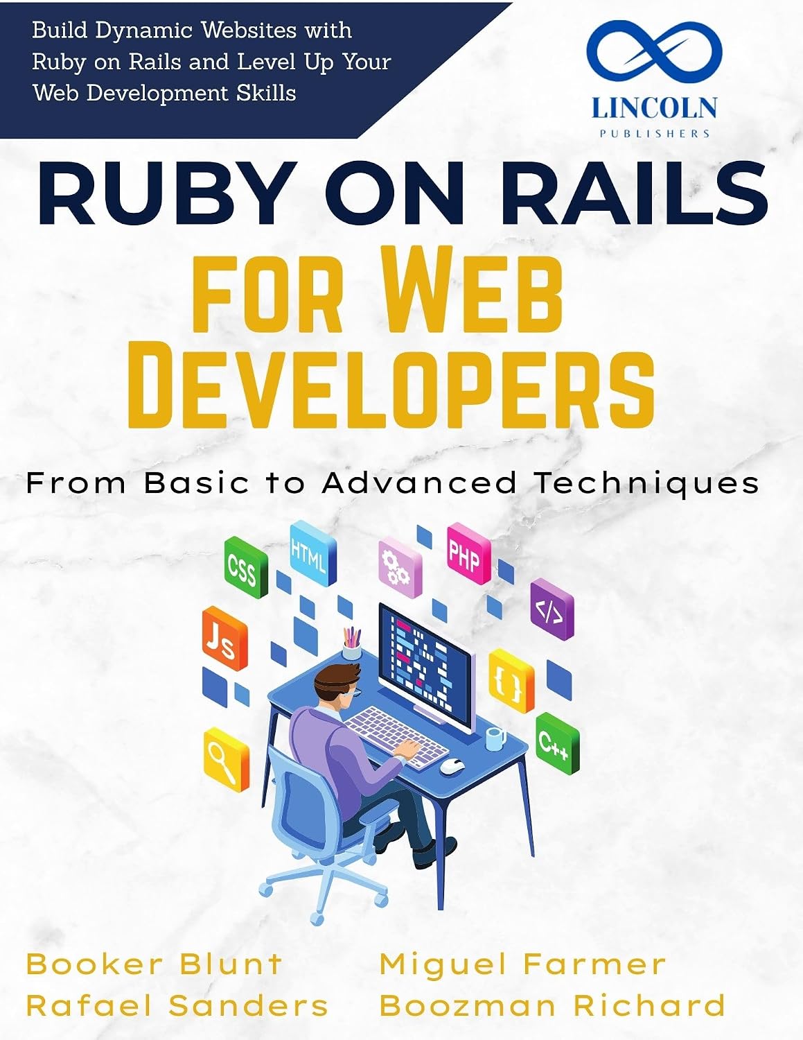 Ruby on Rails for Web Developers, From Basic to Advanced Techniques: Build Dynamic Websites with Ruby on Rails and Level Up Your Web Development Skills (English Edition) baixar livro de graça