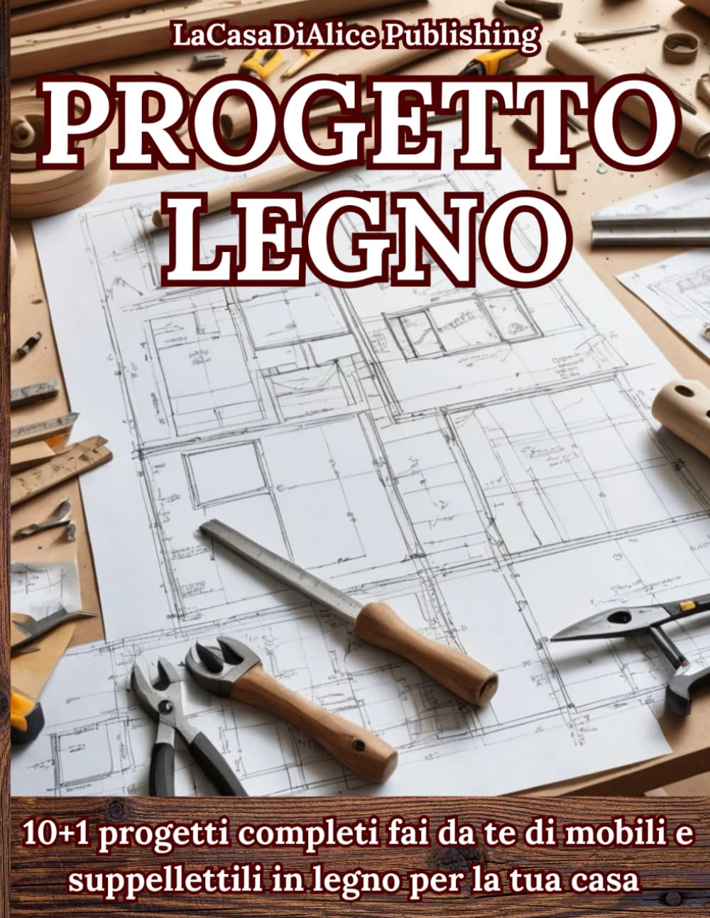 ler totalmente PROGETTO LEGNO: Progetti semplici per il fai da te di mobili e oggettistica per la casa, guida pratica punto per punto alla realizzazione dei progetti... consigli, schede tecniche (Italian Edition)