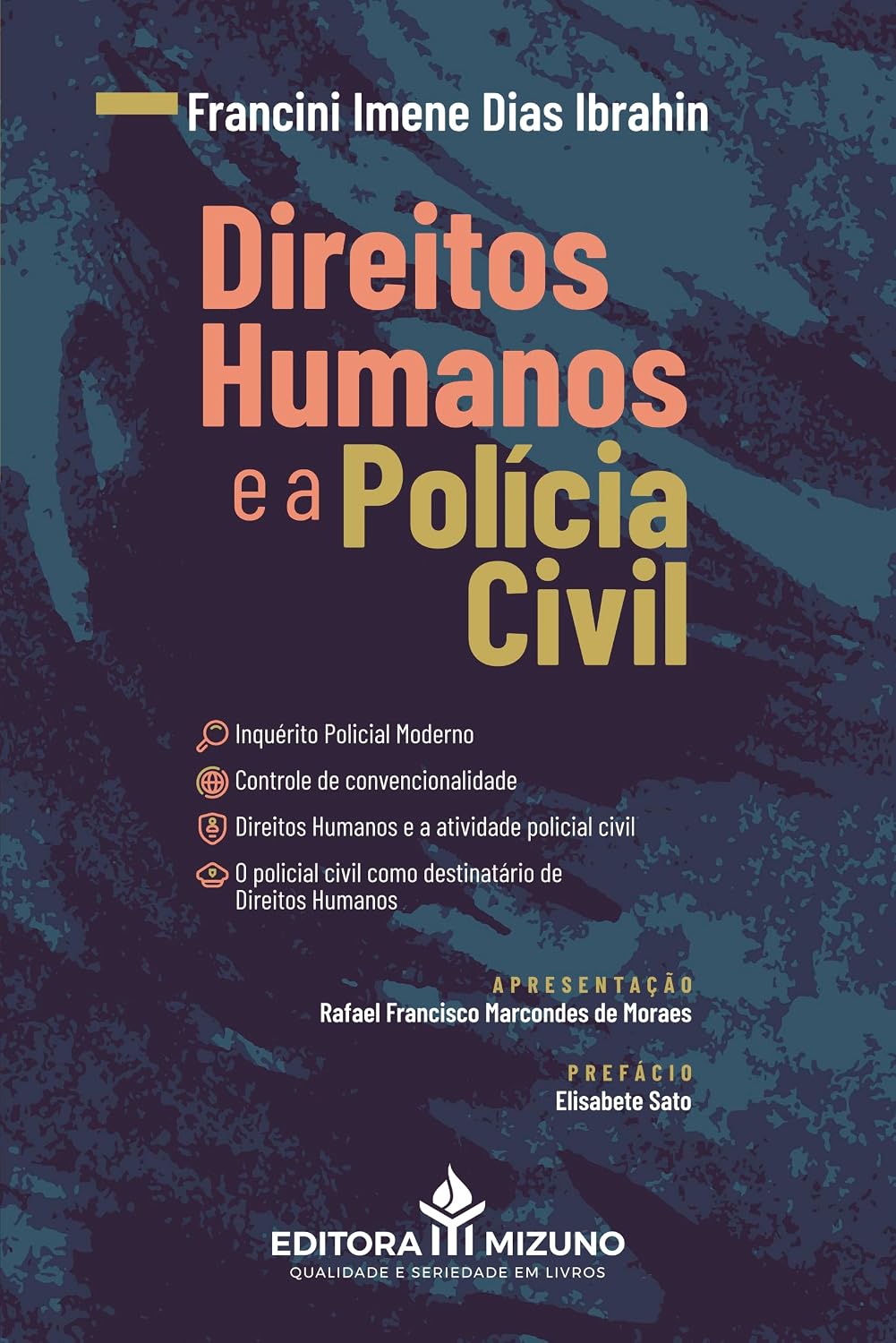Os Direitos Humanos e a Polícia Civil baixar o livro de graça