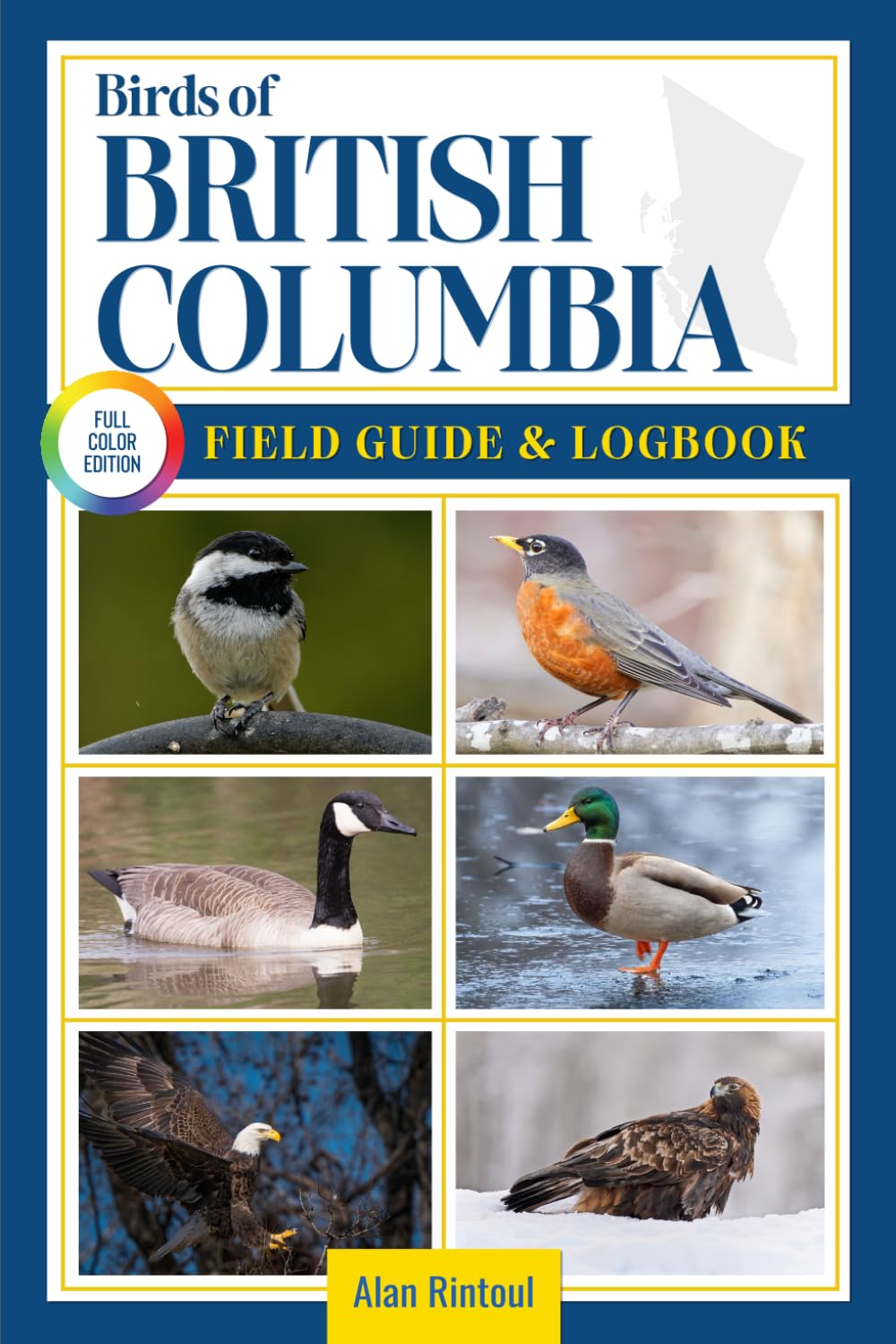 Birds of British Columbia Field Guide and Logbook: An Essential Birdwatching Guide with Identification Tips for 60 Common Bird Species in British Columbia baixar o livro de graça