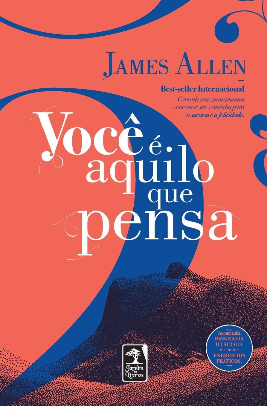 ler totalmente Você é aquilo que pensa