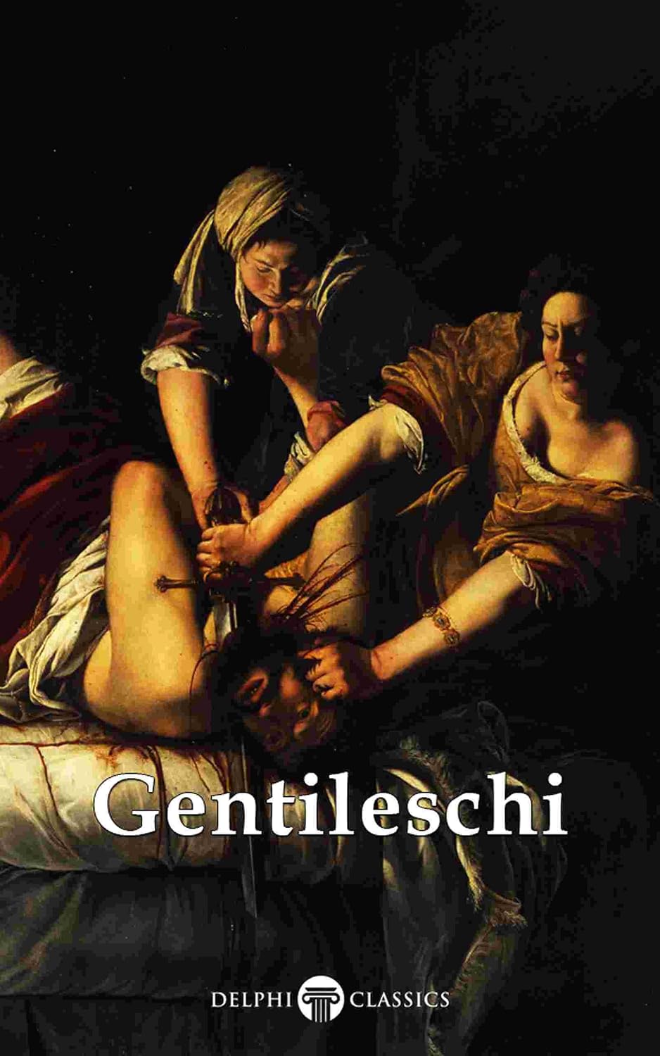 ler totalmente Delphi Complete Works of Artemisia Gentileschi (Illustrated) (Delphi Masters of Art Book 34) (English Edition)