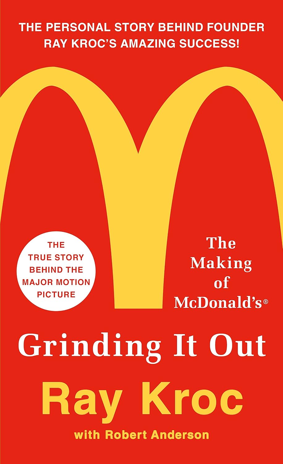 Grinding It Out: The Making of McDonald's (English Edition) baixar livro de graça
