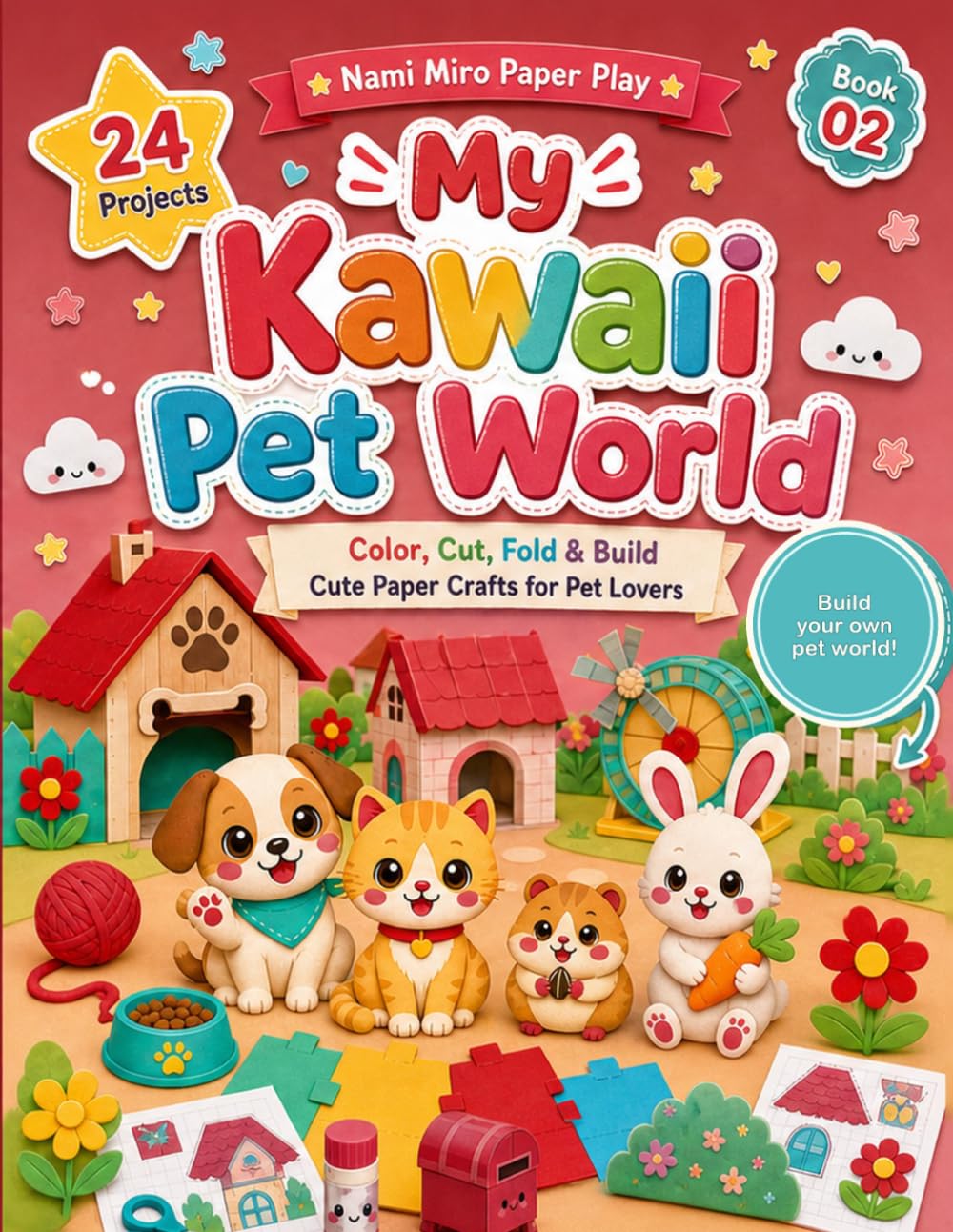 My Kawaii Pet World: Color, Cut, Fold, Glue & Play with Adorable Paper Pets baixar livro de graça