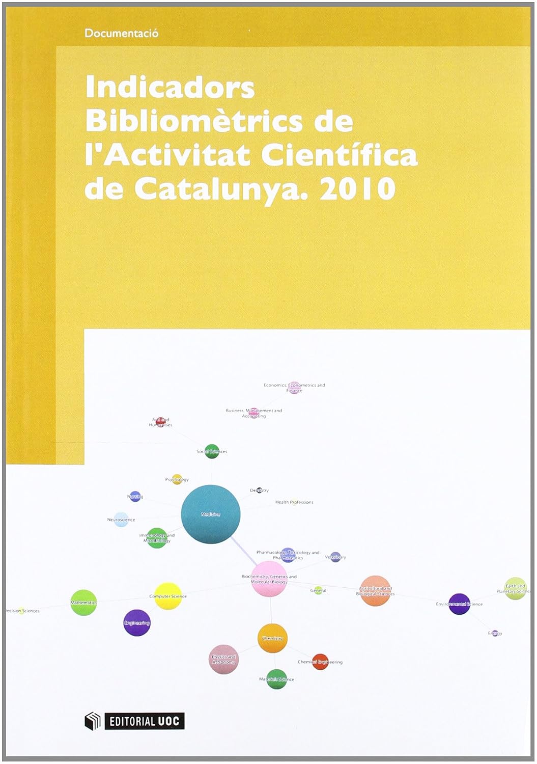 Indicadors Bibliomètrics de l'Activitat Científica de Catalunya. 2010: 170 baixar o livro de graça