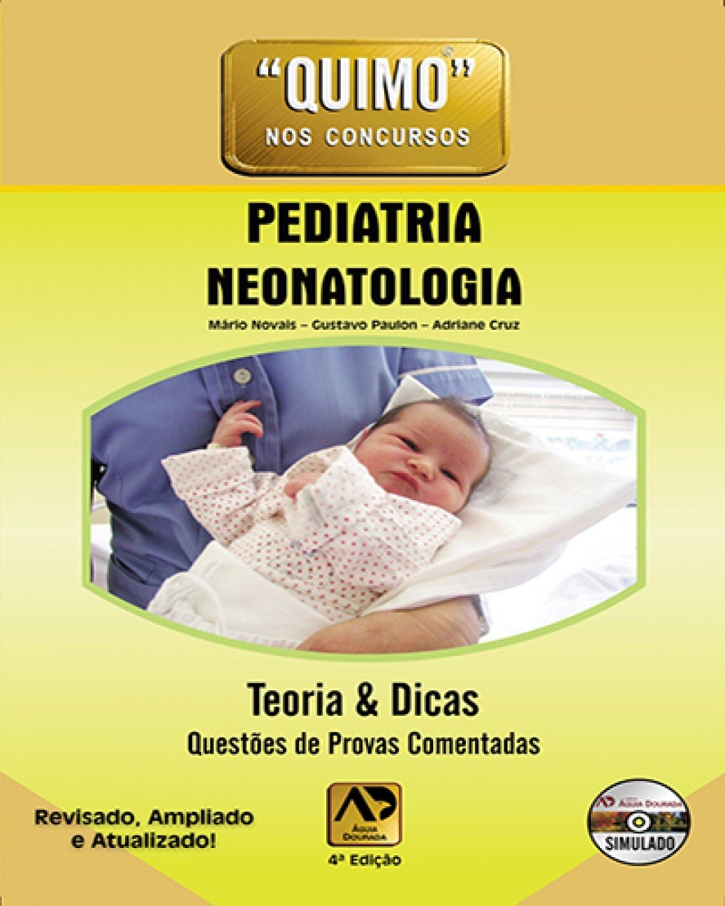 Pediatria - Neonatologia: Teoria e Dicas: Questões de Provas Comentadas baixar livro de graça