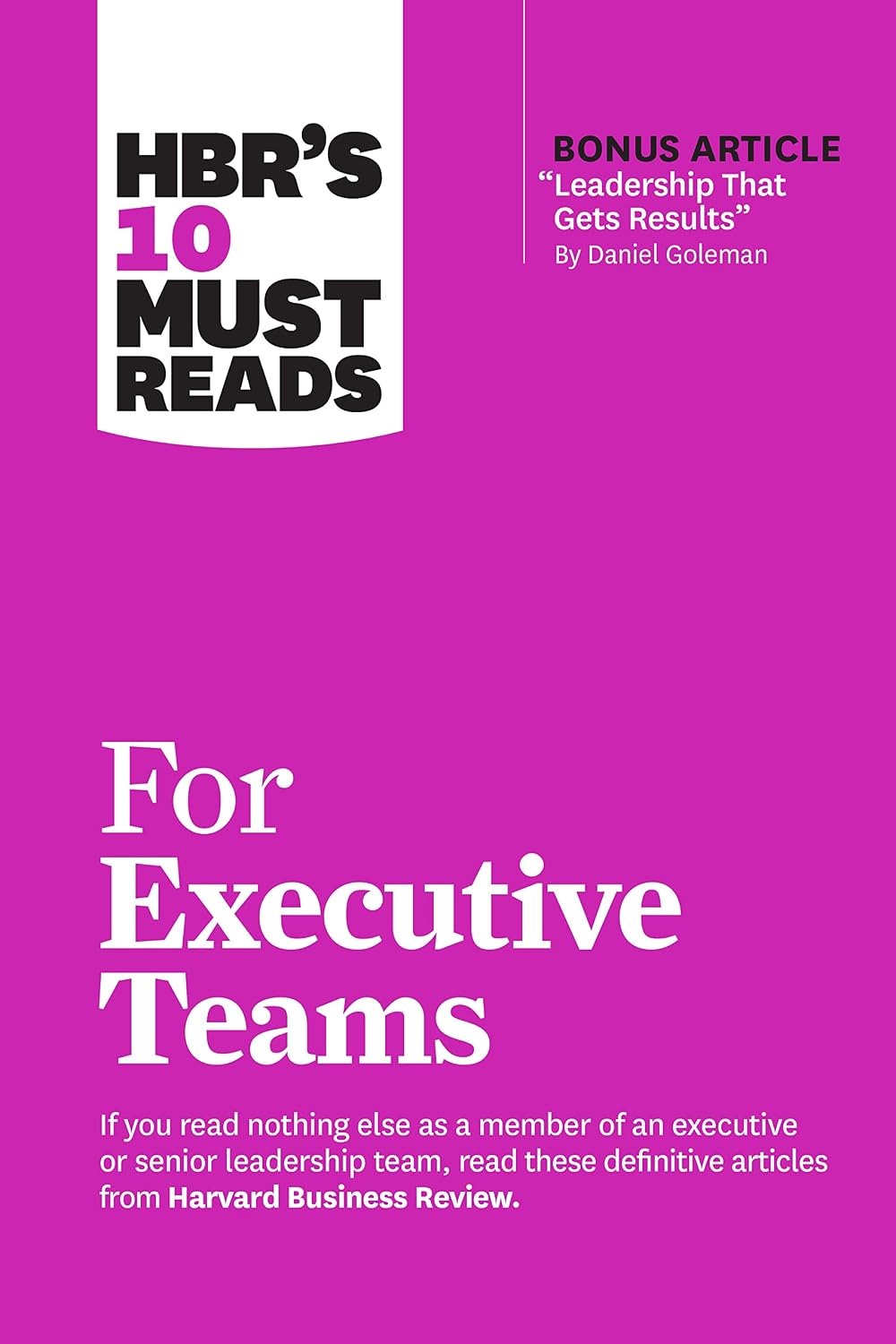 ler totalmente Hbr's 10 Must Reads for Executive Teams