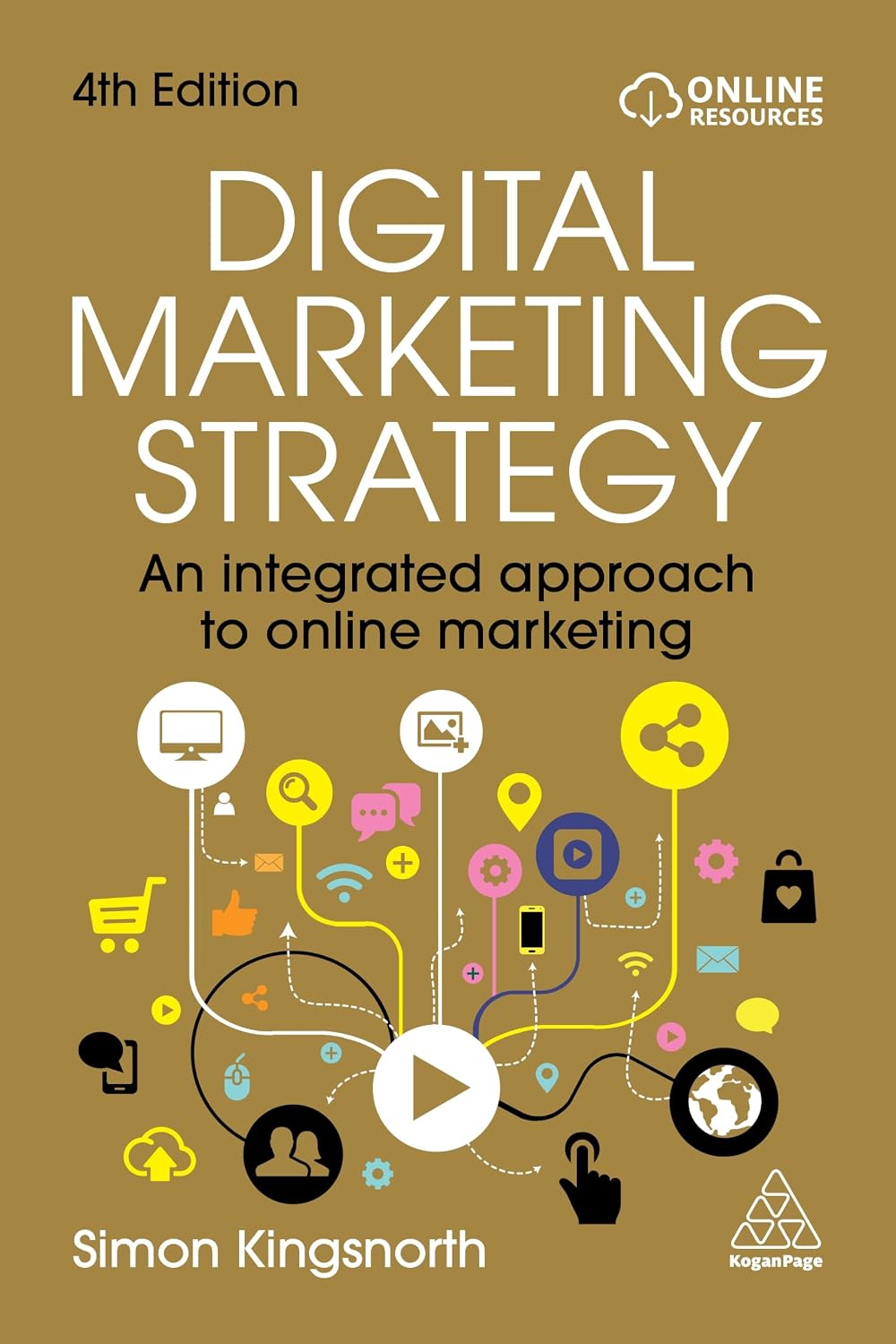Digital Marketing Strategy: An Integrated Approach to Online Marketing baixar livro de graça