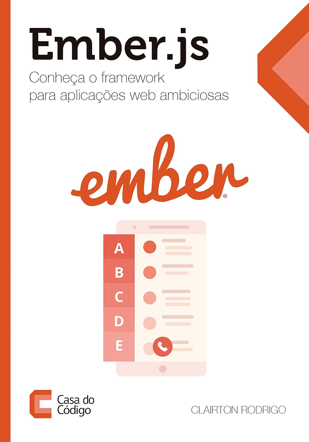 Ember.js: Conheça o framework para aplicações web ambiciosas baixar livro de graça