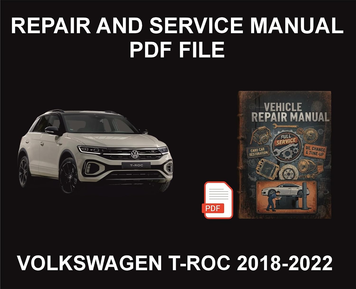 Volkswagen T-Roc 2018-2022 Vehicle Repair Manual, Parts, Wiring, Workshop Book (English Edition) baixar o livro de graça