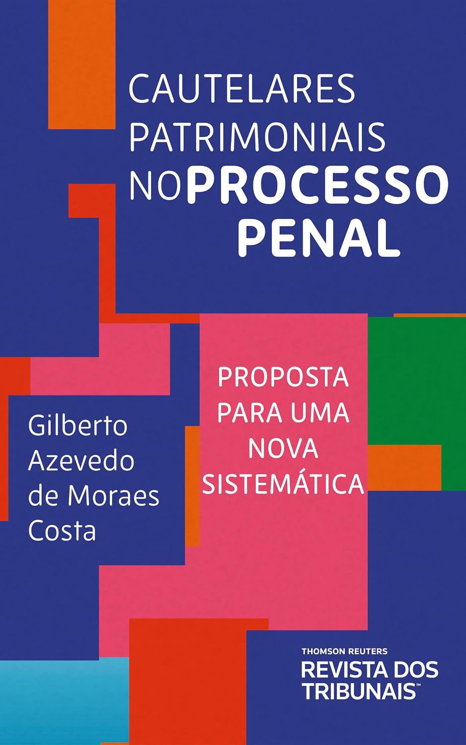 ler totalmente Cautelares Patrimoniais no Processo Penal