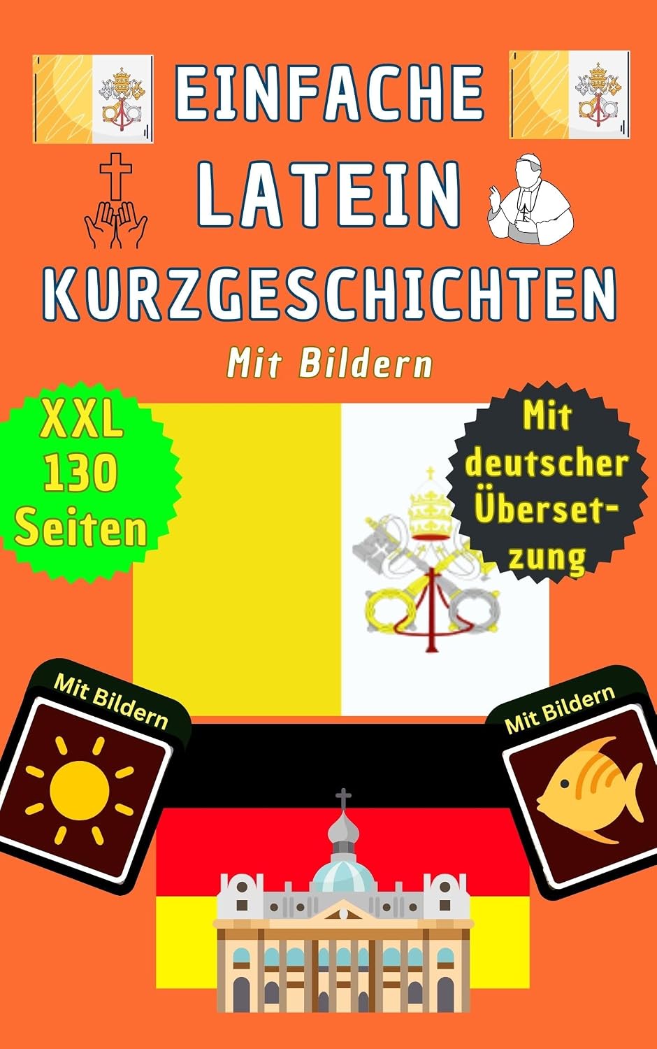 Latein lernen für Anfänger - Buch mit zweisprachigen Kurzgeschichten Latein: Lateinisch lernen für Erwachsene und Kinder – Latein Deutsch zweisprachig ... Latein Übungsheft (German Edition)